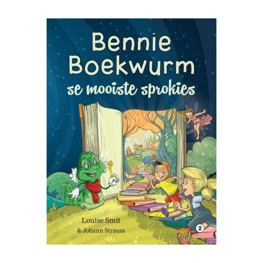 Bennie Boekwurm se Mooiste Sprokies 2