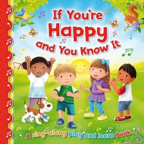 SING-ALONG: IF YOU’RE HAPPY AND YOU KNOW IT